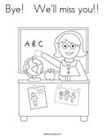 Bye!   We'll miss you!! Coloring Page