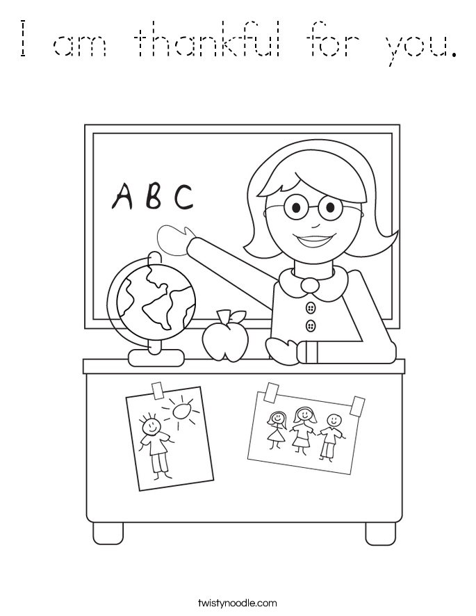 I am thankful for you. Coloring Page