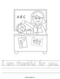 I am thankful for you. Worksheet