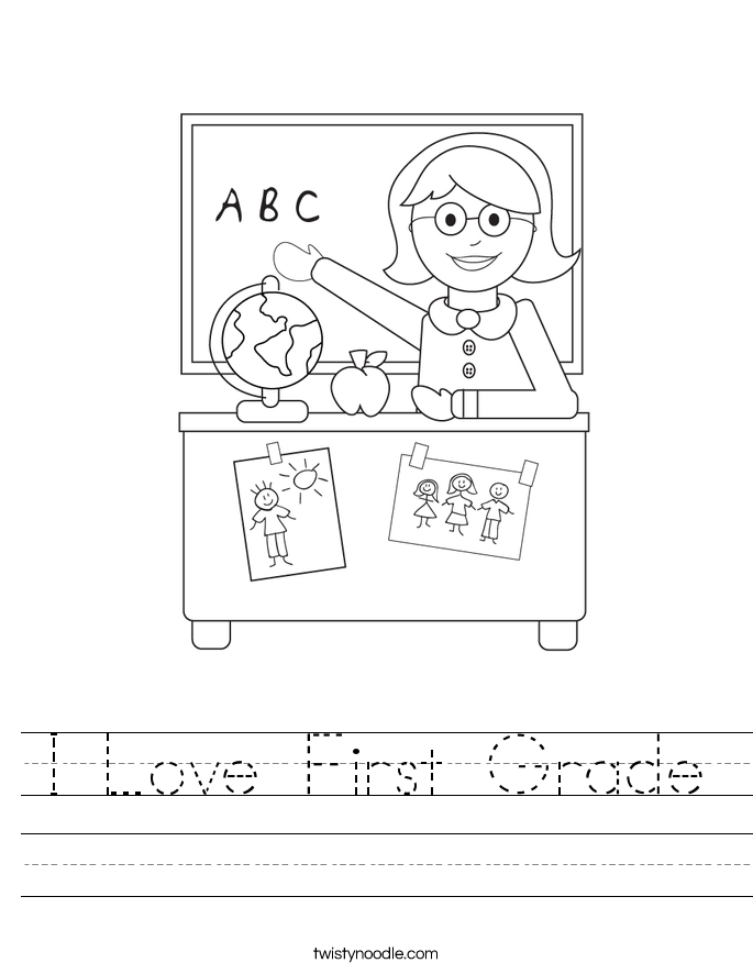 I Love First Grade Worksheet