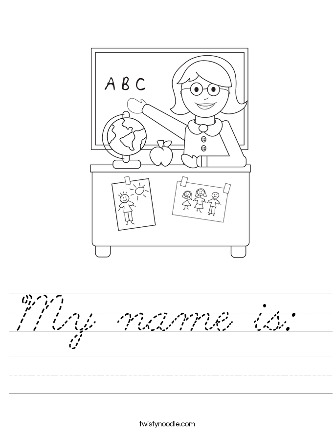 My name is:  Worksheet