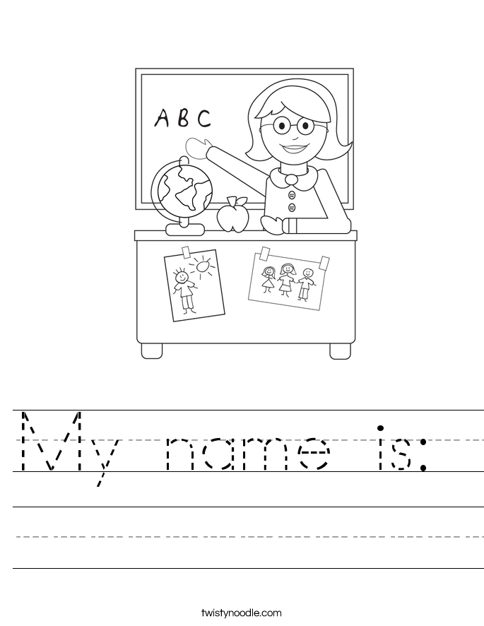 My name is:  Worksheet