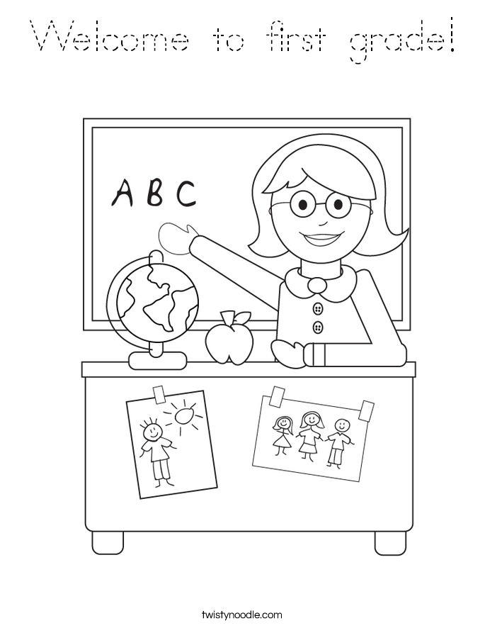 Welcome to first grade! Coloring Page