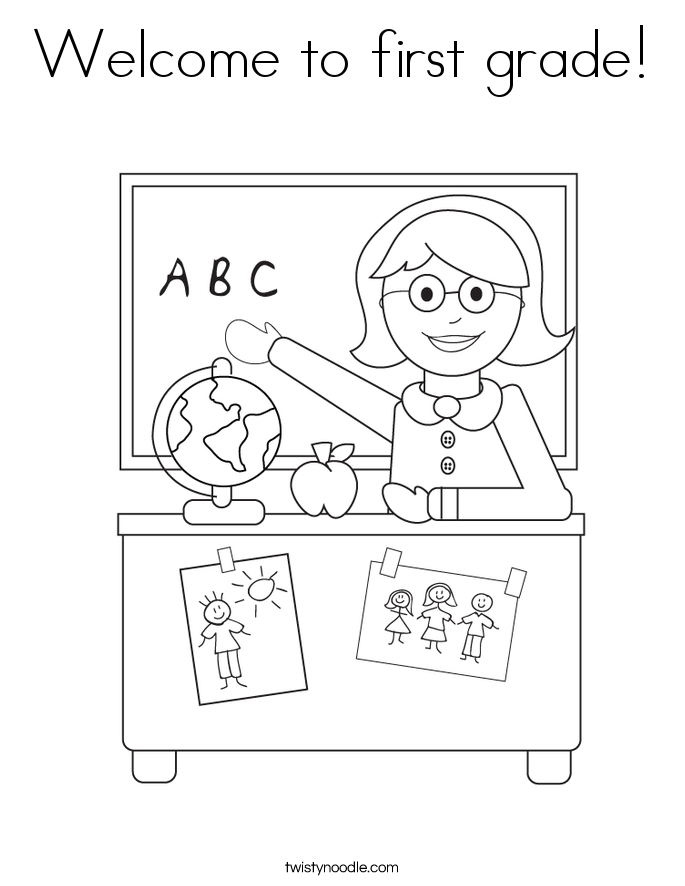 Welcome to first grade! Coloring Page