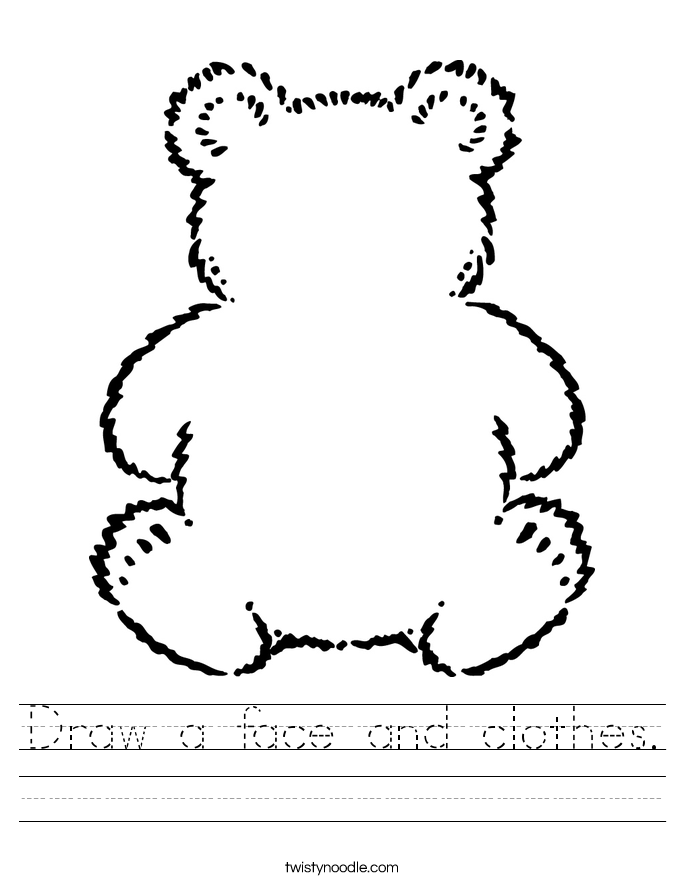 Draw a face and clothes. Worksheet