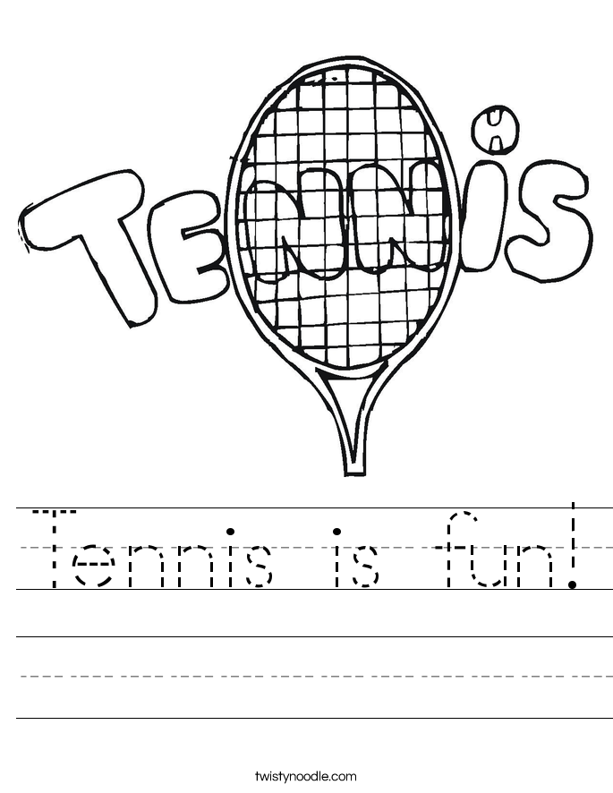 tennis is fun worksheet twisty noodle