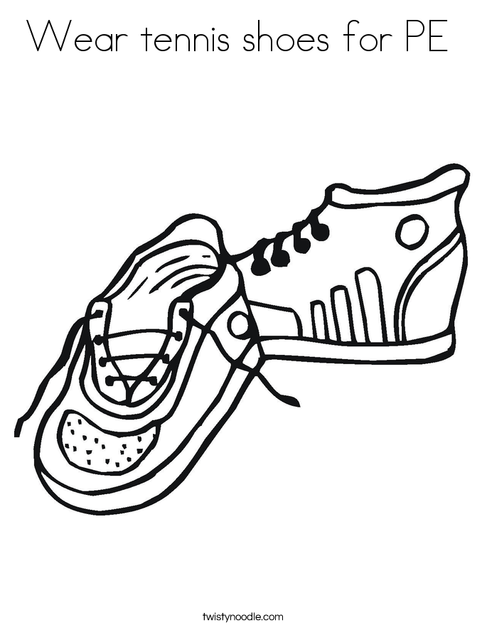 Wear tennis shoes for PE  Coloring Page
