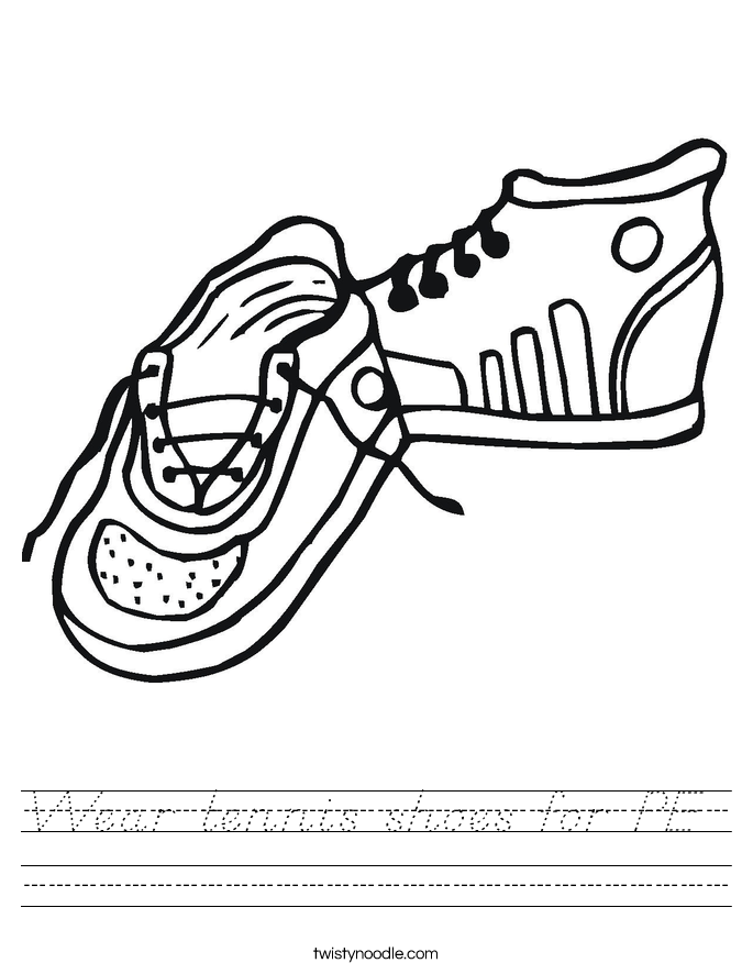 Wear tennis shoes for PE  Worksheet