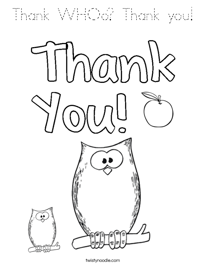 Thank WHOo? Thank you! Coloring Page