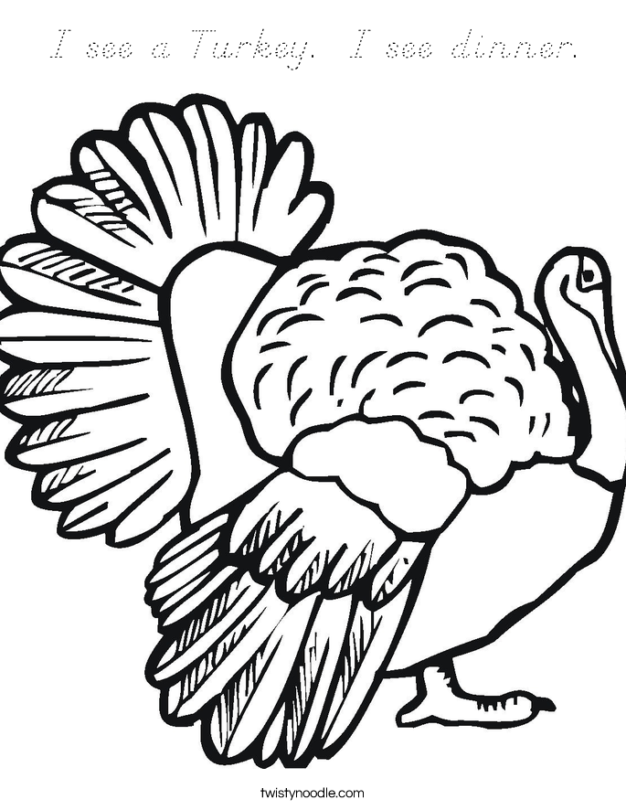 I see a Turkey.  I see dinner. Coloring Page