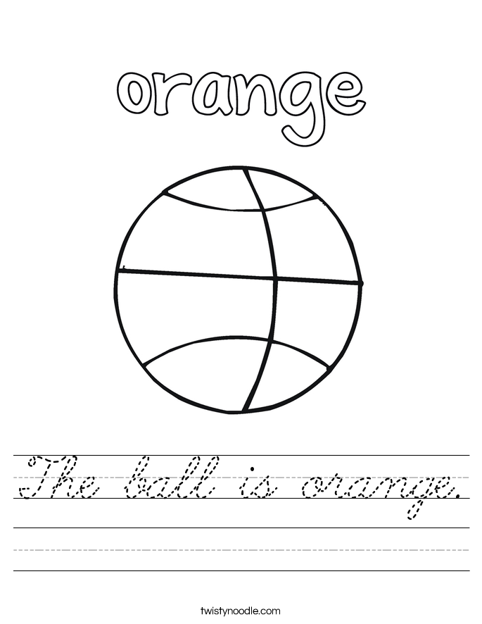 The ball is orange. Worksheet