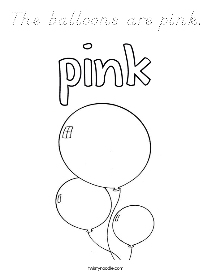 The balloons are pink. Coloring Page