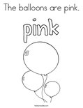 The balloons are pink. Coloring Page