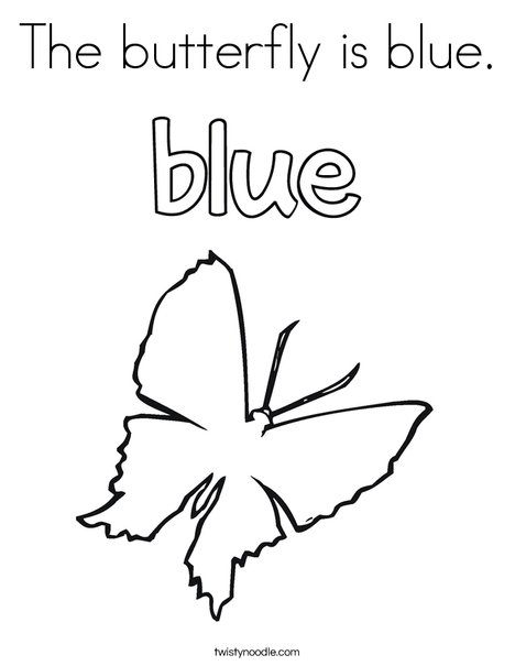 The butterfly is blue. Coloring Page