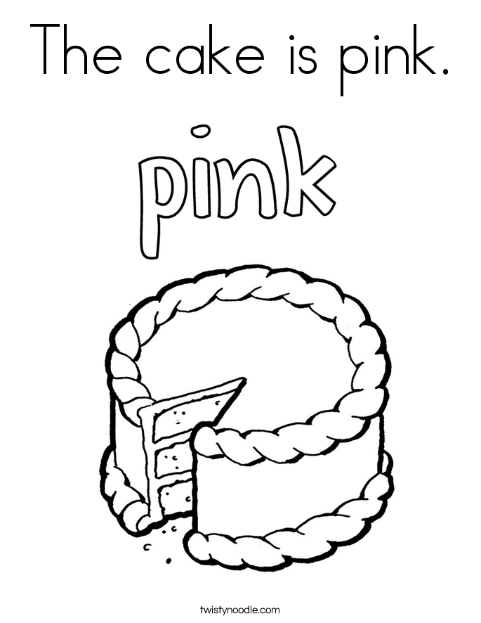 The cake is pink Coloring Page - Twisty Noodle