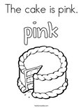 The cake is pink. Coloring Page