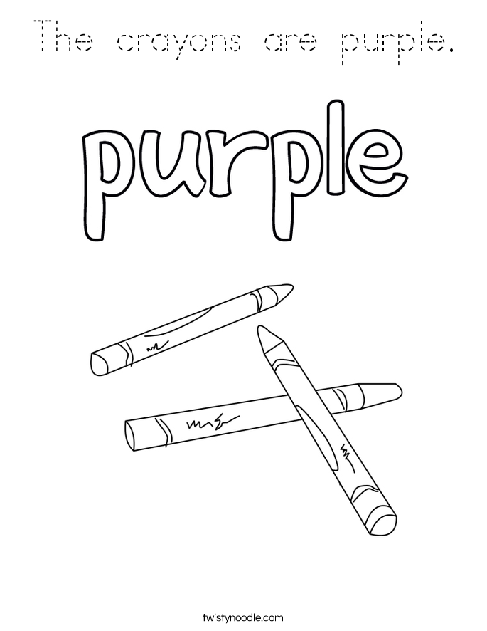 The crayons are purple Coloring Page - Tracing - Twisty Noodle