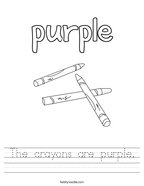 The crayons are purple Handwriting Sheet