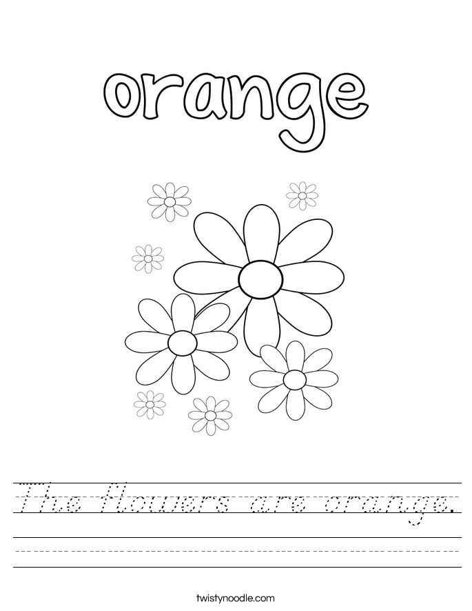 The flowers are orange. Worksheet