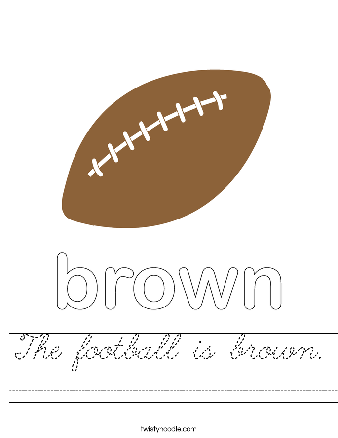 The football is brown. Worksheet