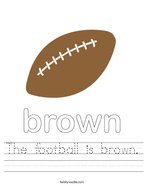 The football is brown Handwriting Sheet