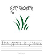 The grass is green Handwriting Sheet