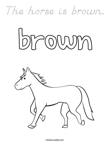 The horse is brown. Coloring Page