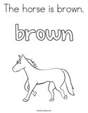 The horse is brown Coloring Page