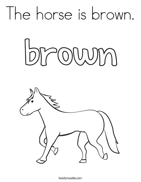 The horse is brown. Coloring Page