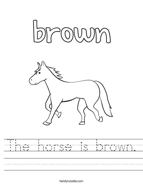 The horse is brown. Worksheet