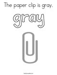 The paper clip is gray. Coloring Page