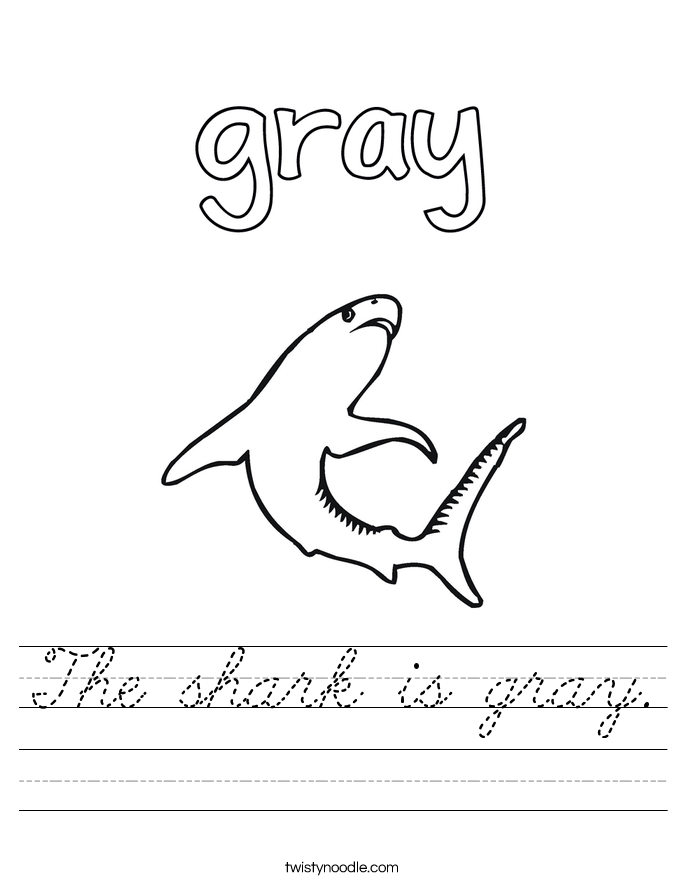 The shark is gray. Worksheet