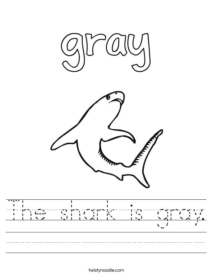 The shark is gray. Worksheet