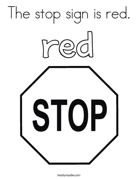 The stop sign is red Coloring Page - Twisty Noodle