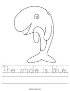 The whale is blue Handwriting Sheet