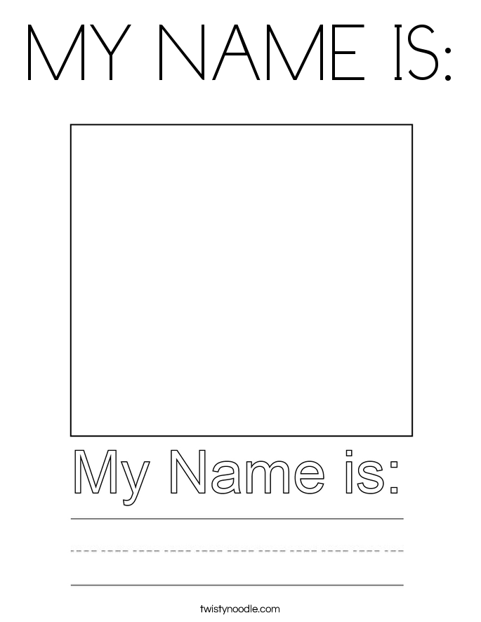 MY NAME IS: Coloring Page
