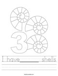 I have______ shells Worksheet