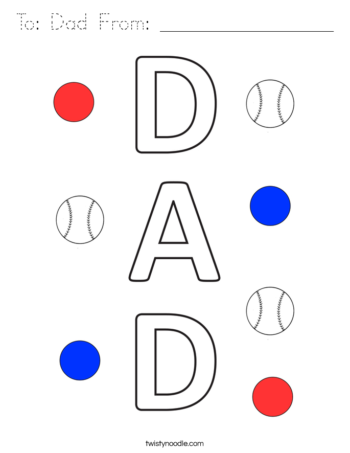 To: Dad From: _________________ Coloring Page