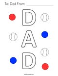 To: Dad From: _________________ Coloring Page - Twisty Noodle