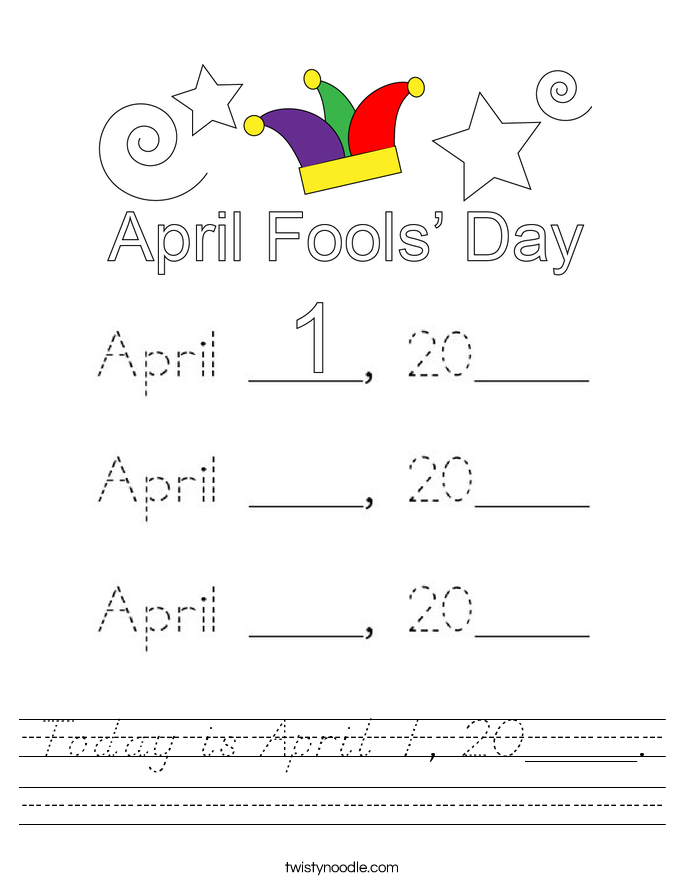 Today is April 1, 20____. Worksheet