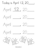 Today is April 12, 20____ Coloring Page