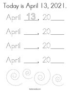 Today is April 13, 2021 Coloring Page
