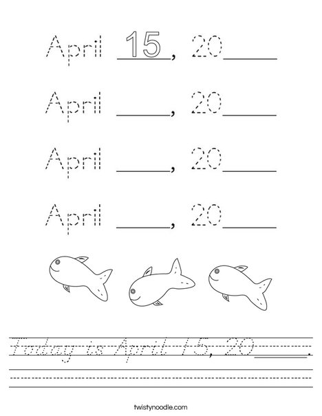 Today is April 15, 2020. Worksheet