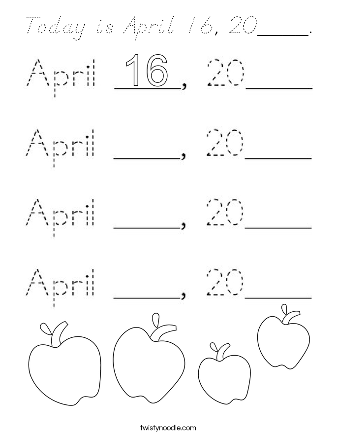Today is April 16, 20____. Coloring Page