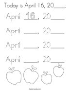 Today is April 16, 20____ Coloring Page