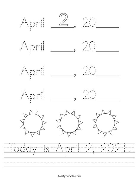 Today is April 2, 2020. Worksheet