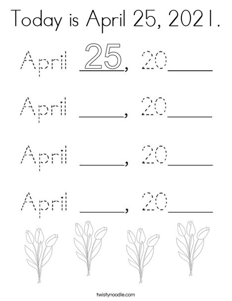 Today is April 25, 2021 Coloring Page - Twisty Noodle