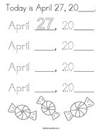 Today is April 27, 20____ Coloring Page