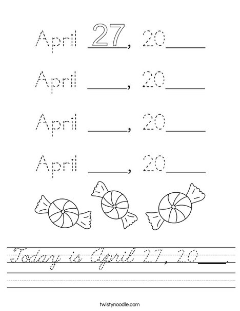 Today is April 27, 2020. Worksheet