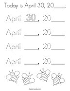 Today is April 30, 20____ Coloring Page